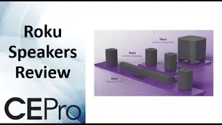 Reviewing Roku's Speakers: