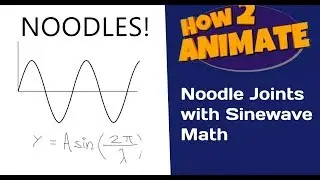Noodle Joints with Sinewave Math Tutorial