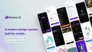 Introducing Particle UI ✨ Figma UI Kit and Design System