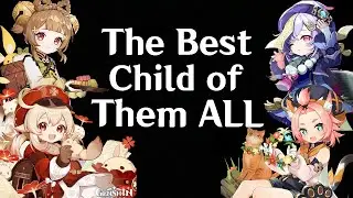 Who is The Best Child in Genshin Impact?