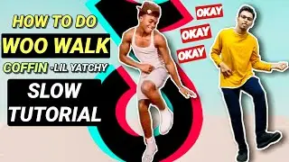 Woo Walk *EASY TUTORIAL STEP BY STEP EXPLANATION* | Pop Smoke | Coffin - Lil Yachty | Dc : Achnyc
