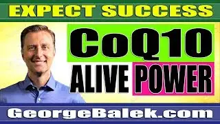 Dr. Eric Berg DC - What is Alive Power and CoQ10?