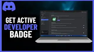 How to Get Active Developer Badge On Discord | Step by Step Guide