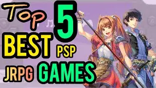 Top 5 Best PSP JRPG Games Ranked