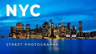 NYC Street Photography POV | Vacation Abroad
