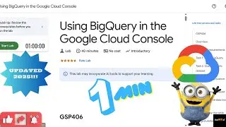 Using BigQuery in the Google Cloud Console || GSP406 || 