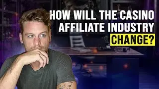 What to Expect in 2025 (From Casino Affiliate Marketing)