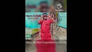 Alboy de Moz chapadas na banda (Audio official.2024)