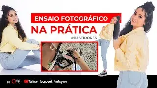 Bastidores ensaio fotográfico