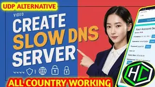 How to Create a SlowDNS Server and Use it on a HTTP Custom VPN for Secure Browsing