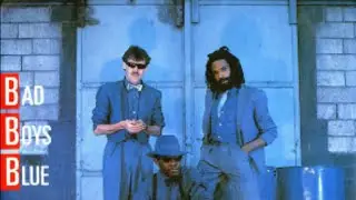 You’re A Woman - Bad Boys Blue