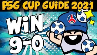 PSG CUP GUIDE 2021 BRAWL STARS|| HOW TO WIN THE PSG CUP IN BRAWL STARS ? || Tips and Tricks