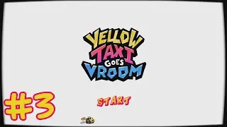 Let's Play Yellow Taxi Goes Vroom [German] #3