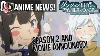 DanMachi Season 2 and Movie Announced! | Otaku Deity Anime News