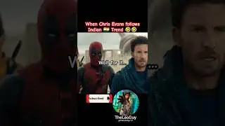 😂 CHRIS Evans goes CHIN TAPAK DAM DAM #deadpool #wolverine #henrycavill #comedy #mcu #marvel #shorts