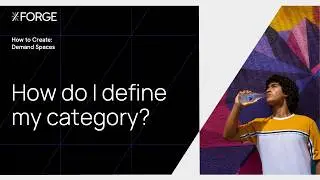 How To Create Demand Spaces: 2. How Do I Define My Category?