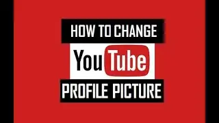 how to change you tube profile picture // you tube profile picture change // you tube picture