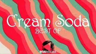 CREAM SODA aka КРЕМ СОДА - [Best Of] | Russian House Mixtape