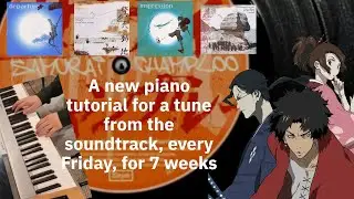 The Samurai Champloo Anniversary Piano Tutorials - Announcement Video
