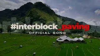 INTERBLOCK PAVING OFFICIAL SONG