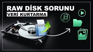 RAW Disk Sorunu - Nedeni ve Çözümü?