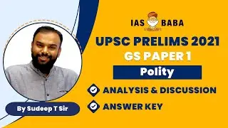 Detailed Analysis of UPSC Prelims 2021 | POLITY | GS Paper 1 - Answer Key, Cut Off, Explanation