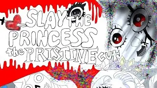 What Could Go Wrong? - Slay the Princess 👻🔪