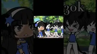 {30k} #gacha #gachaclub #gachalife #gachameme #gachaedit #gachatrend #fyp #meme #memes #thankyou