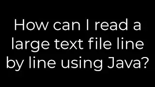 Java :How can I read a large text file line by line using Java?(5solution)