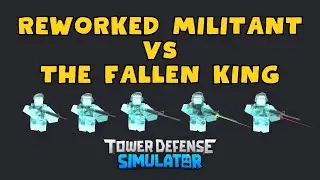 Reworked ghost Militants only vs Fallen King in TDS