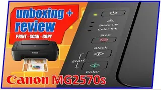 Unboxing Printer Canon MG2570s