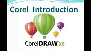 Corel Draw X6 Introduction