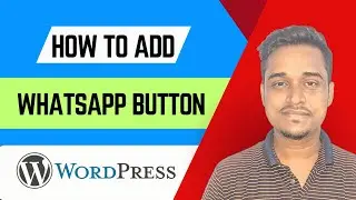 How to Add Whatsapp live chat Button on WordPress Website