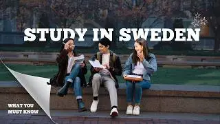 What It's Like To Study In Sweden 🇸🇪 (Everything You Need To Know)