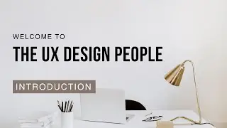 Introduction to The UX Design People