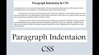 Paragraph indentaion in CSS | HTMl | CSS | 