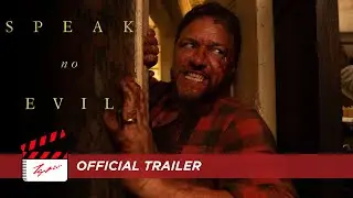 Speak No Evil - Official Trailer