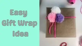 Easy Pompom Gift Wrap