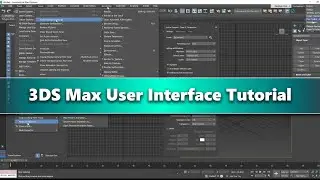 Mastering Autodesk 3ds Max: A Beginner's Guide: 02 3DS User Interface