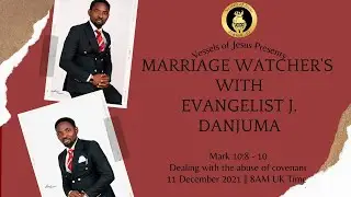 Marriage Watcher's - Dealing with the Abuse of Covenant