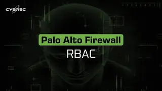 Role-Based Access Control (RBAC) on Palo Alto Networks Firewall
