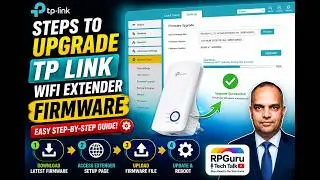 Steps to Upgrade TP Link WIFI Extender Firmware