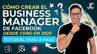 🚀 Tutorial paso a paso: Cómo crear el BUSINESS MANAGER de Facebook en 2023 📈