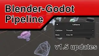 Blender-Godot Pipeline: Breakdown of Collision Options