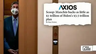 Joe Manchin Says 4 Trillion
