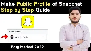 How to Make a Public Profile on Snapchat 
