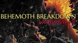 Dauntless Behemoth Breakdown: Embermane