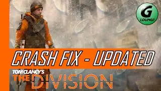 The Division Crash Fix UPDATED