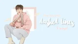 how to create dashed lines — 5 ways! | jins-hope