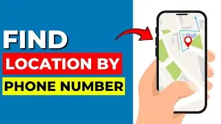 How to FIND SOMEONE'S LOCATION by Phone Number (2024 Updated)